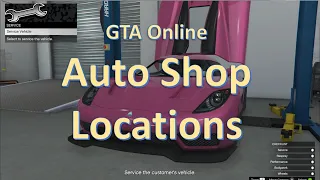 GTA Online Auto Shop Locations