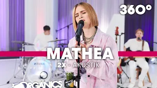 Mathea - 2x – 360° VR Akustik Session