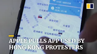 Apple’s App Store removes Hong Kong protest map app following China backlash