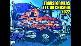 Transformers TF CON Chicago 2022 and Life-Size Optimus Prime Truck Replica