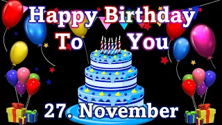 27 November Best Happy Birthday To You🎁🎂🎉🎊 | Happy Birthday WhatsApp Status | Thanks For Watching 🙏