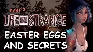 Life Is Strange All Easter Eggs And Secrets | Part 2 | 1080p HD