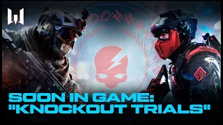 SOON: "KNOCKOUT TRIALS" EVENT