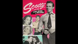 Skip E. Lowe Looks At Hollywood, Scotty Bowers