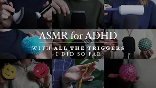 ASMR for ADHD | all triggers I did in one video