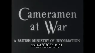 1940s WORLD WAR II BRITISH COMBAT CAMERA  DOCUMENTARY FILM 48174