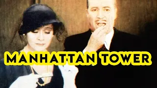 Manhattan Tower (1932) Drama Full Length Movie