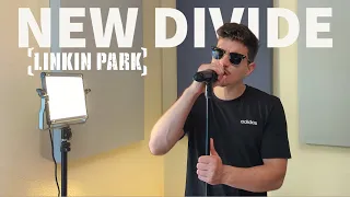 Linkin Park - New Divide (Live Vocal Cover)