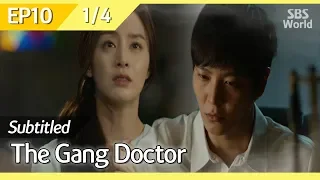 [CC/FULL] The Gang Doctor(Yong-pal) EP10 (1/4) | 용팔이