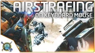 Titanfall 2 - Bunny Hopping & Airstrafing on Keyboard & Mouse, & Eject Strafing!