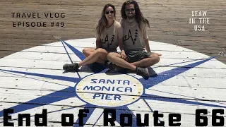 End of Route 66 - The Mother Road - Santa Monica - LeAw in the USA //Ep.49