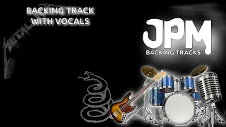 Metallica - Enter Sandman [Backing Track with Vocals]