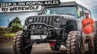 JEEP JL ON PORTAL AXLES BY WEREWOLF