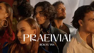 Rokas Yan - Praeiviai