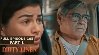 Dirty Linen Full Episode 105 - Part 1/2 | English Subbed