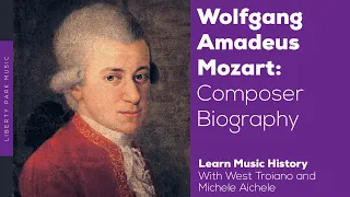 Mozart | Composer Biography | Music History Video Lesson