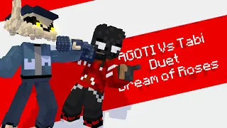 AGOTI and Tabi Duet - Dream of Roses (Minecraft Animations) AGOTI Rig coming soon! (Collab/BFTurn)