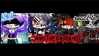 Sl react to Another Round 《Fnaf 5/Sister location》