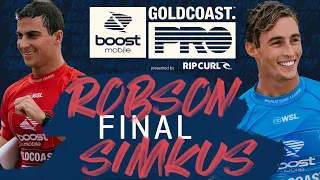 Callum Robson vs Sheldon Simkus | Boost Mobile Gold Coast Pro - Final Heat Replay
