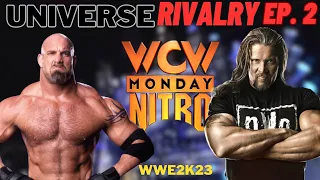 Goldberg vs Kevin Nash WCW Monday Nitro| WWE 2k23 Epic Universe Mode Rivalries | Episode 2