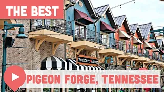 Best Things to Do in Pigeon Forge, Tennessee