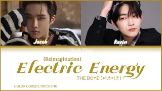 THE BOYZ (더보이즈) - Electric Energy (Reimagination) (COLOR CODED LYRICS ENG)