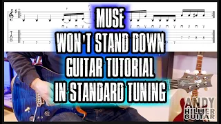 How to play MUSE - Won't Stand Down Guitar Tutorial in Standard Tuning