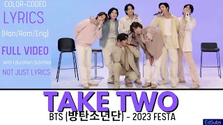 BTS (방탄소년단) Take Two - Live Clip #2023BTSFESTA [ENG] Color Coded Lyrics (가사)  Han/Rom/Eng