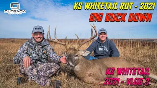 BIG BUCK DOWN - WHITETAIL RUT IN KANSAS 2021 - VLOG 3