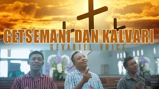 #lagupaskahterbaru #coversong2023  || GETSEMANI DAN KALVARI || GEVARIEL VOICE | OMV