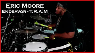 ERIC MOORE - (Endeavor - T.R.A.M) | Franco Rossi Drum Channel