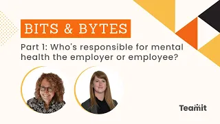 Part 1: Who's responsible for mental health, the employer or employee?