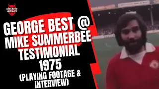 George Best at Mike Summerbee Testimonial 1975