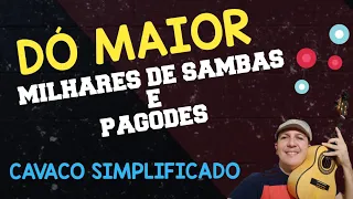 DÓ MAIOR - Milhares de Samba e Pagodes- CAVACO SIMPLIFICADO