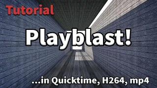 Maya: Playblast mp4, quicktime, h264 directly from Maya!