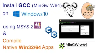 Install 64bit GCC (MingW-W64) on Windows 10/11 using MSYS2 installer and compile win32/64 apps 2022