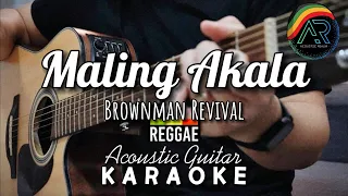 Maling Akala by Brownman Revival (Lyrics) | Acoustic Guitar Karaoke | TZ Audio Stellar X3