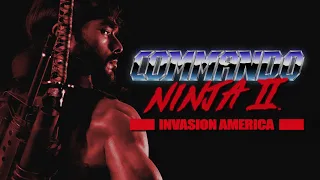 Commando Ninja 2 Invasion America - Kickstarter Trailer