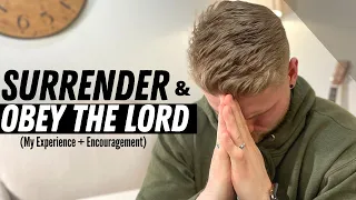 When GOD CALLS YOU to SURRENDER