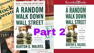 Part 2 | A Random Walk Down Wall Street: The Time-Tested Strategy for Successful Investing