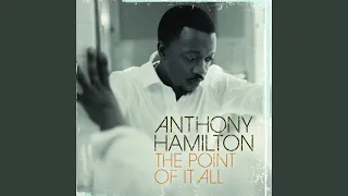 The Day We Met - Anthony Hamilton