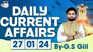 Daily Current Affairs for UPSC Prelims | 27 January 2024 | StudyIQ IAS