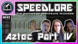 Aztec Part IV : The Summer of Mainframe Madness | GoldenEye SpeedLore Episode 43i