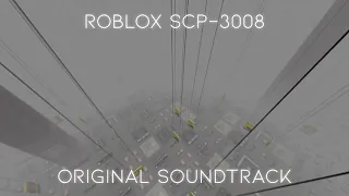 Roblox SCP 3008 OST Friday theme 1 hour