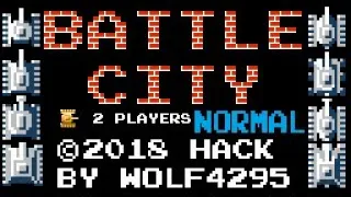Battle City 2018 Normal (Beta Test 2) Wolf [NES hack]