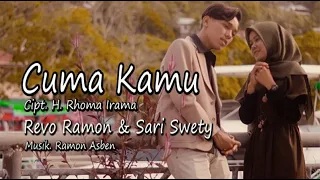 CUMA KAMU Cipt. H. Rhoma Irama by REVO RAMON & SARI SWETY || Cover Video Subtitle