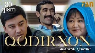 Qodirxon ( abadiyаt qonuni 30-qism 3-mavsum) | Кодирхон ( абадият  конуни 30-кисм 3-мавсум)