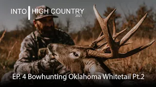 Bowhunting Oklahoma Whitetails Pt. 2