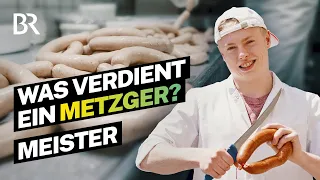 1 Million € Umsatz pro Jahr: Goldenes Handwerk? Das Gehalt als Metzgermeister I Lohnt sich das? | BR