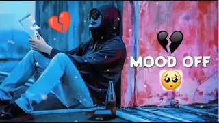 Heart broken lofi 💔| Mood off Mashup |Sad Night lofi Song 💔 | Bollywood songslowed Reverb Lofi💔